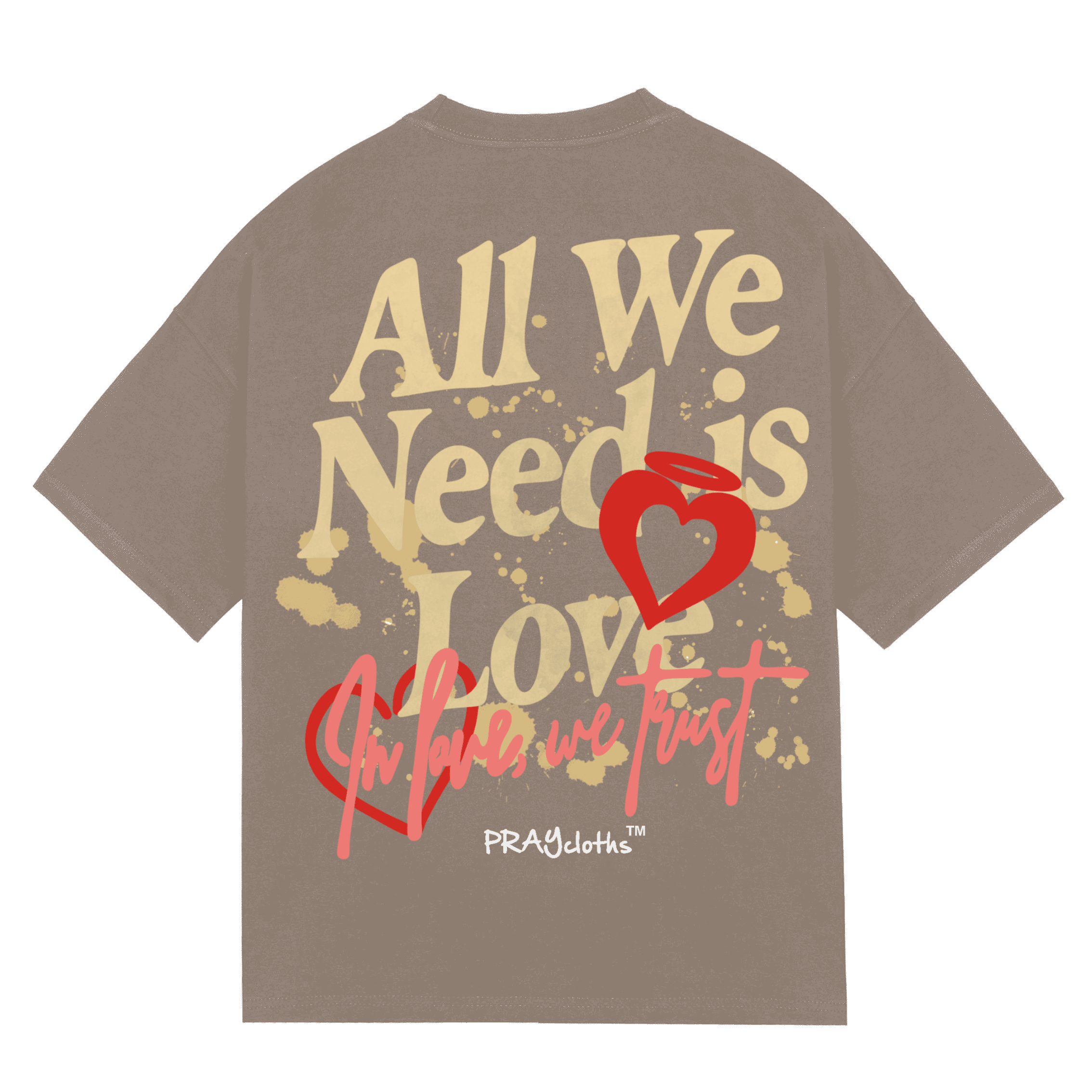 "ALL WE NEED IS LOVE" Premium Cotton Unisex T-Shirt - PRAYcloths™