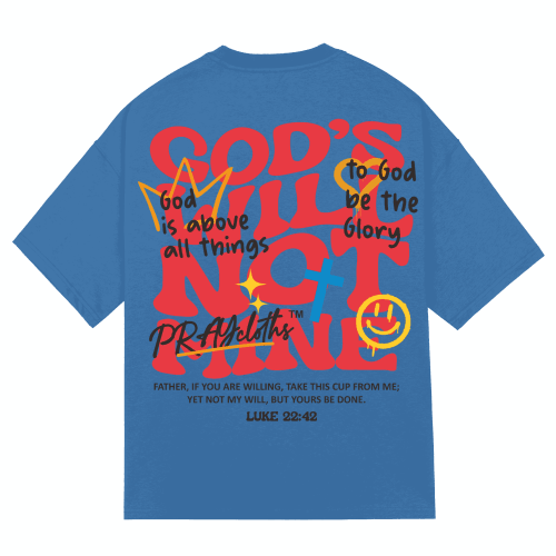 "GOD'S WILL NOT MINE" Premium Cotton Unisex T-Shirt - PRAYcloths™