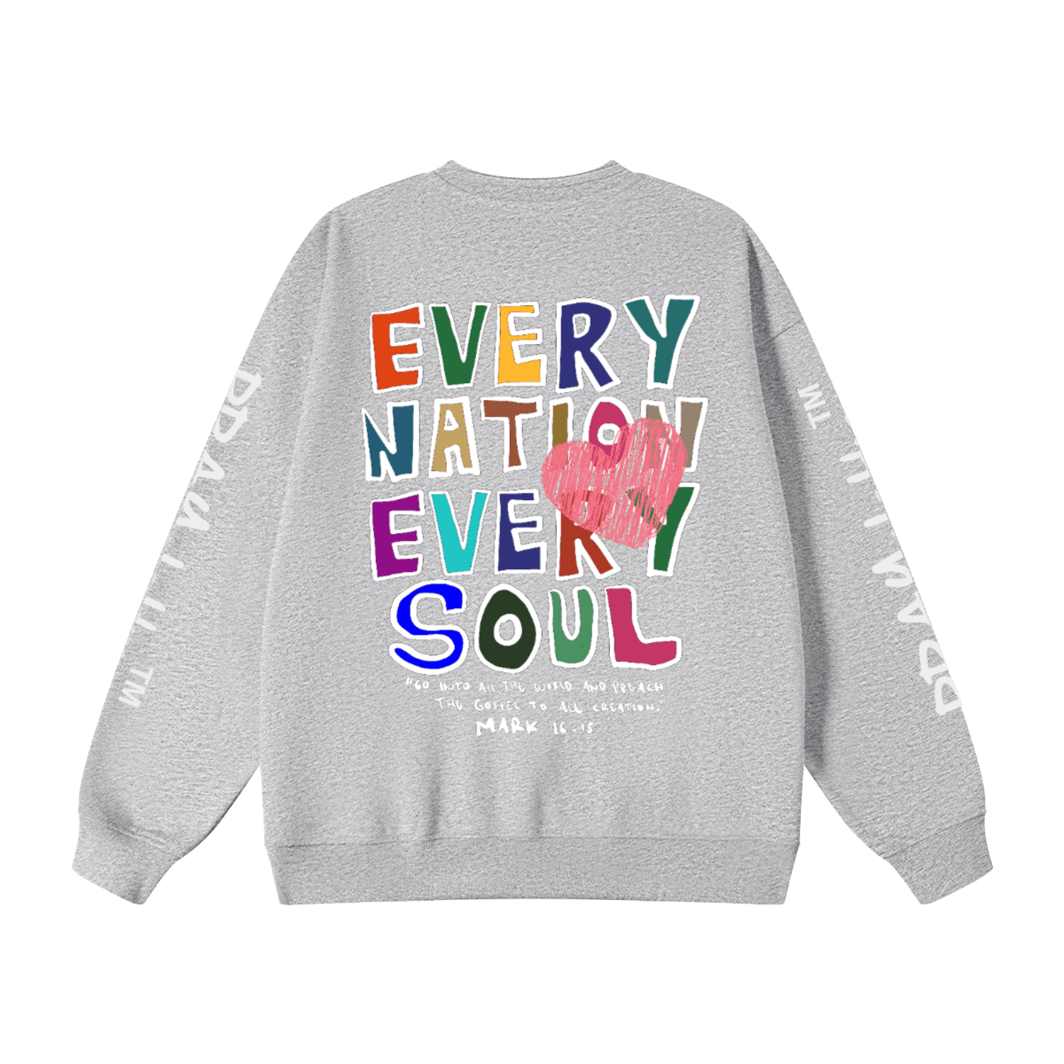 "EVERY NATION EVERY SOUL" Premium Unisex Oversized Sweatshirt - PRAYcloths™