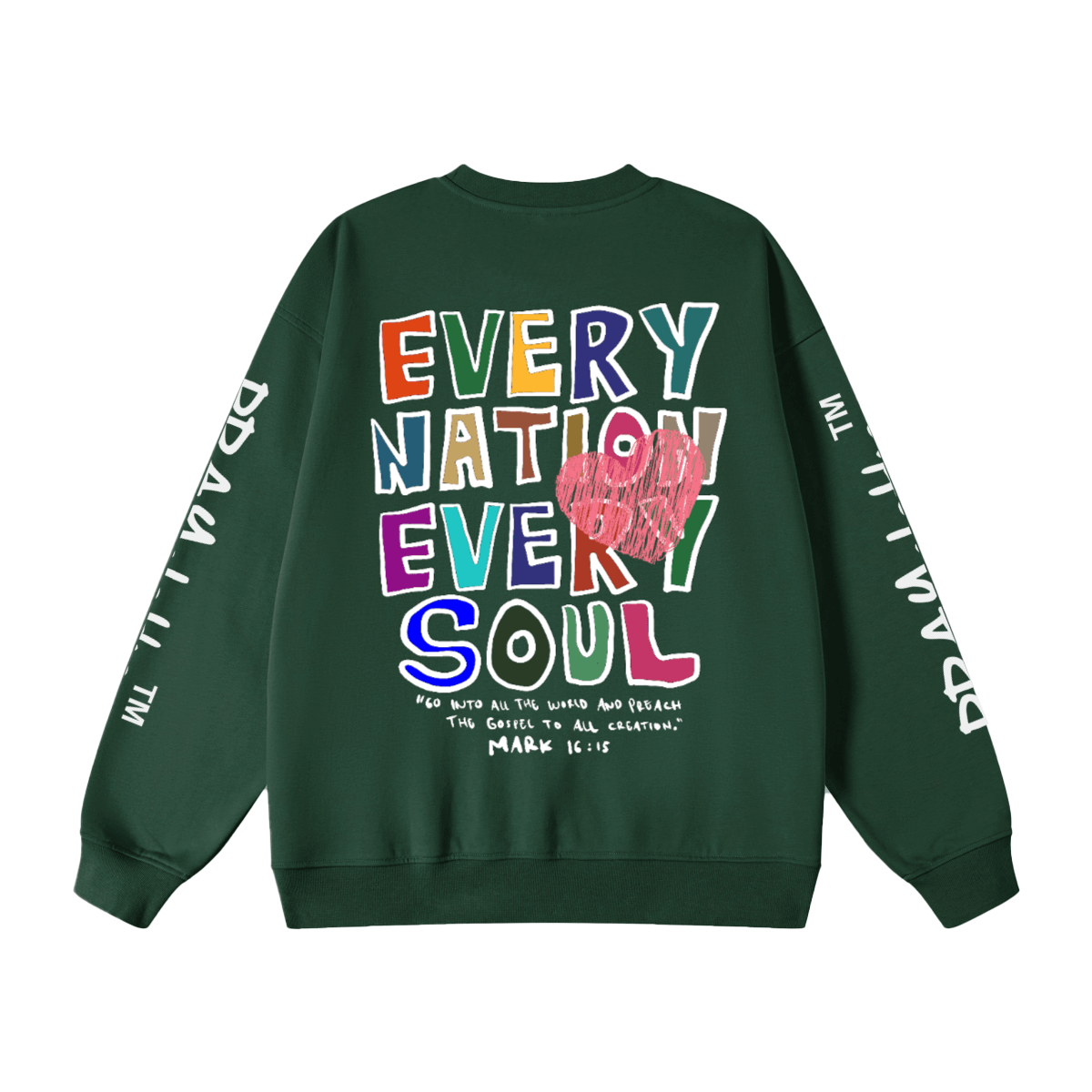 "EVERY NATION EVERY SOUL" Premium Unisex Oversized Sweatshirt - PRAYcloths™