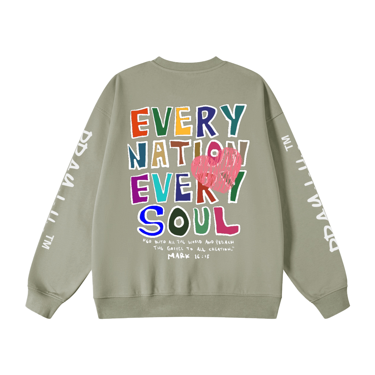 "EVERY NATION EVERY SOUL" Premium Unisex Oversized Sweatshirt - PRAYcloths™