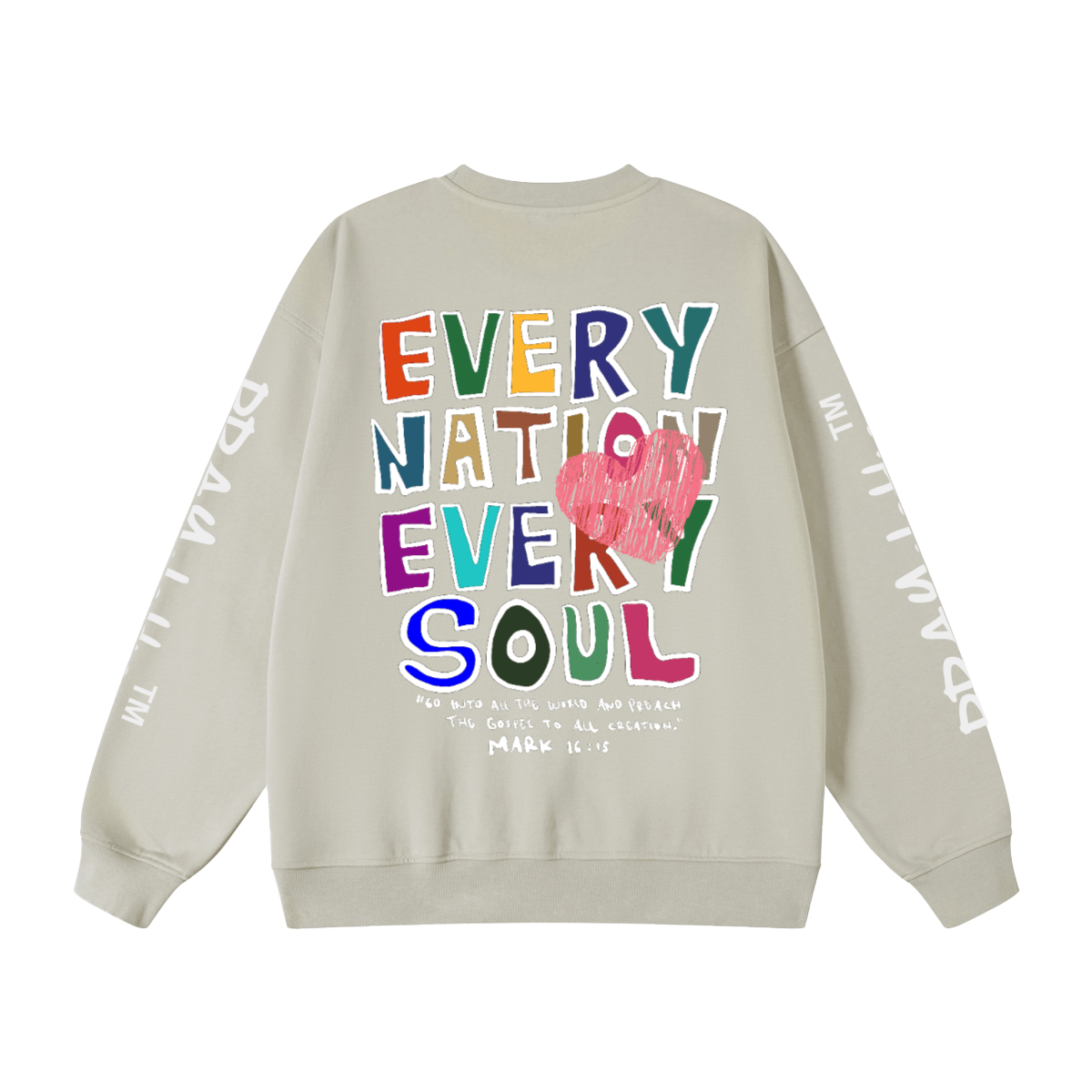 "EVERY NATION EVERY SOUL" Premium Unisex Oversized Sweatshirt - PRAYcloths™