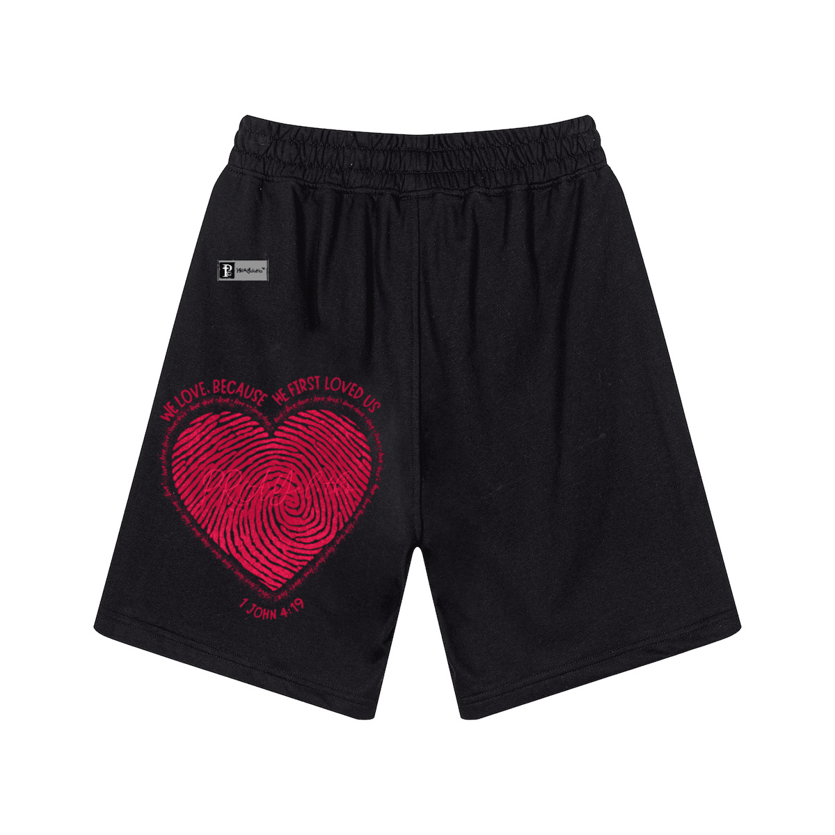 "HE FIRST LOVED US" Premium Unisex Casual Sweat Shorts