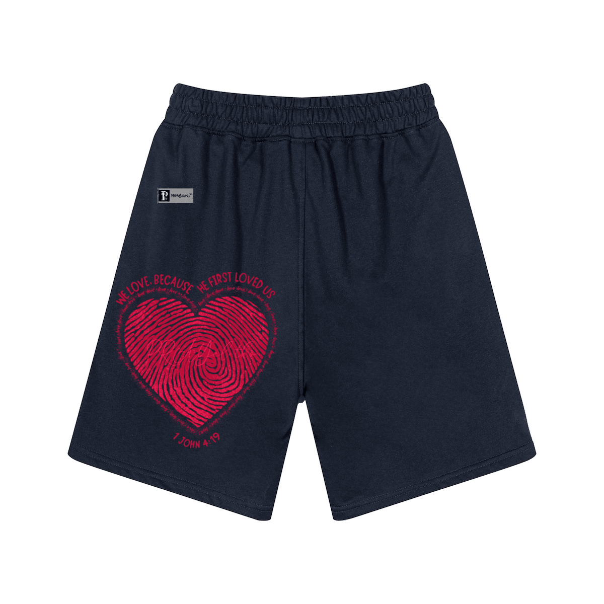 "HE FIRST LOVED US" Premium Unisex Casual Sweat Shorts