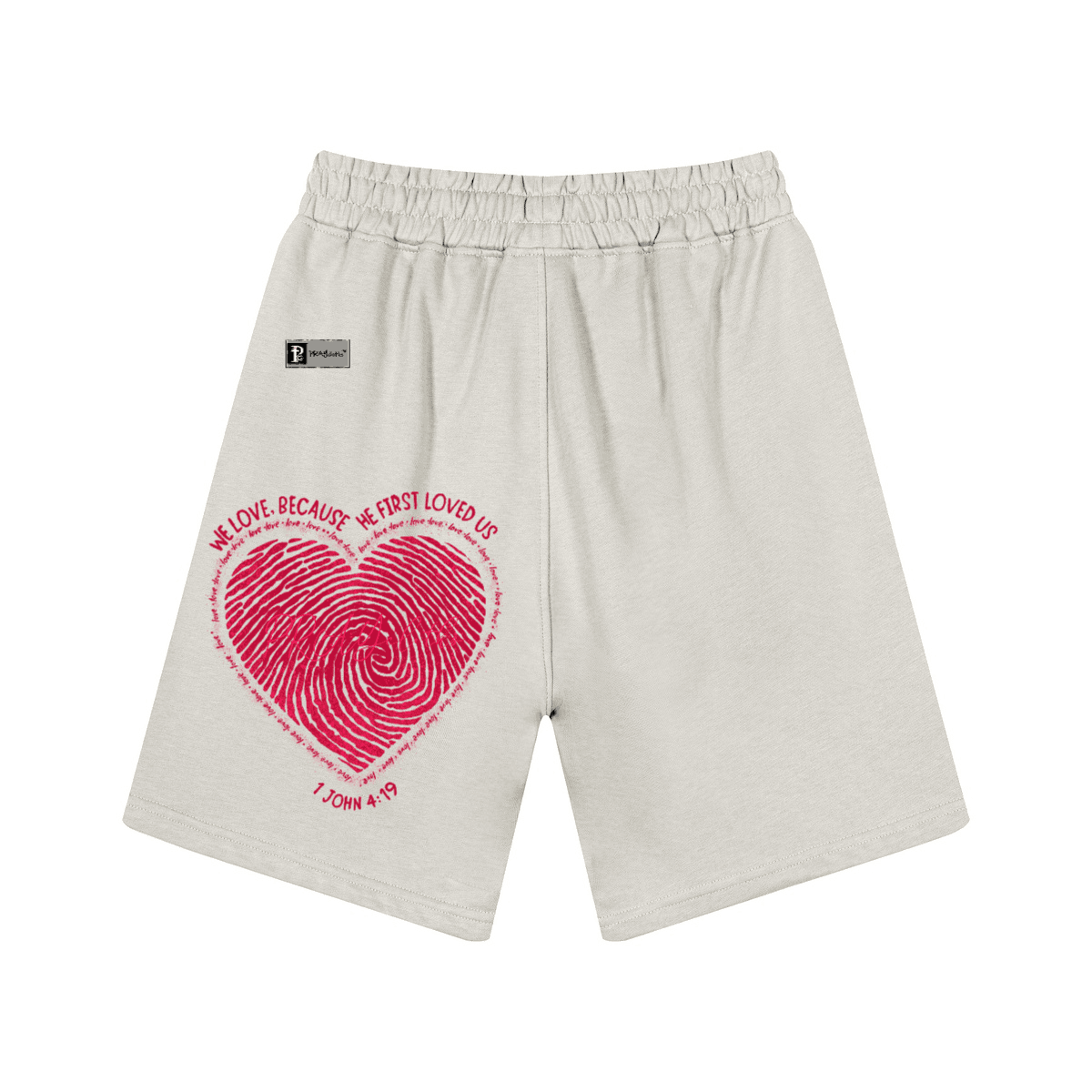 "HE FIRST LOVED US" Premium Unisex Casual Sweat Shorts