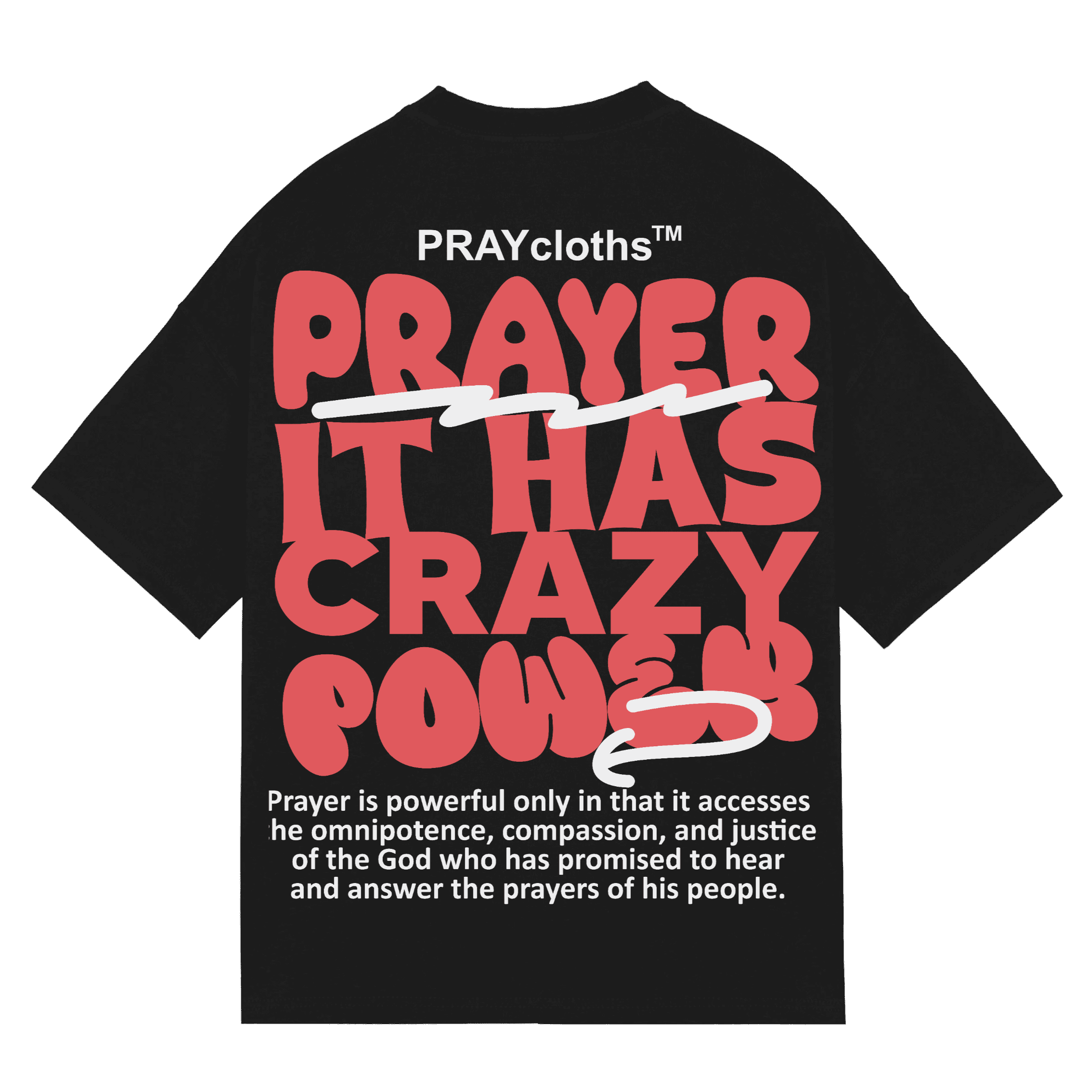 "PRAYER IT HAS CRAZY POWER" Premium Cotton Unisex T-Shirt - PRAYcloths™